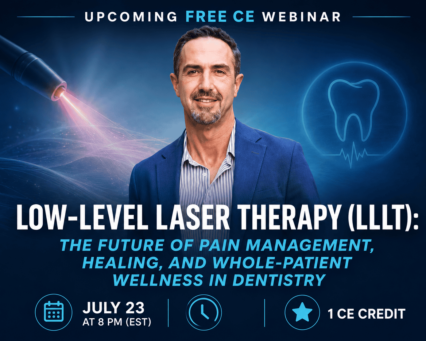 FREE CE WEBINAR—Low-Level Laser Therapy—July 23